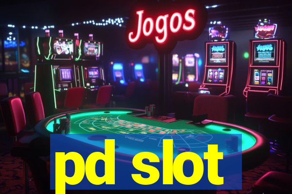 pd slot