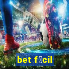 bet f谩cil