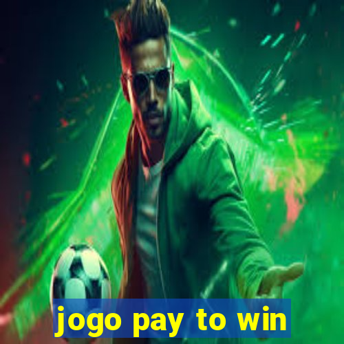 jogo pay to win