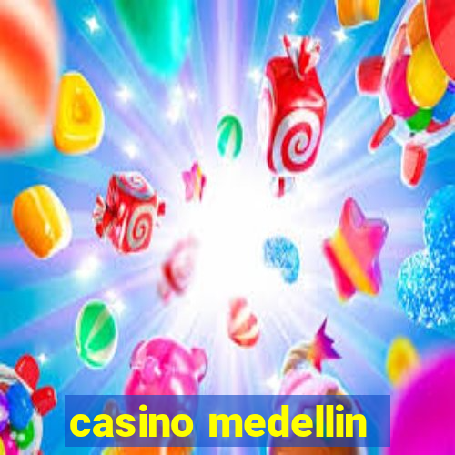 casino medellin