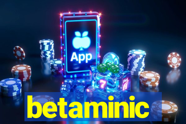 betaminic