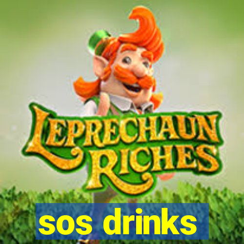 sos drinks