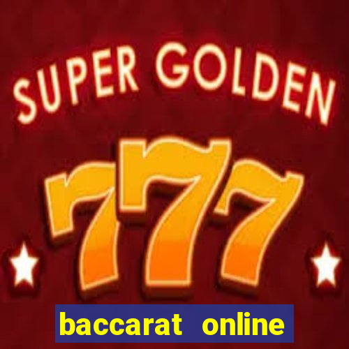 baccarat online casinos for uk players