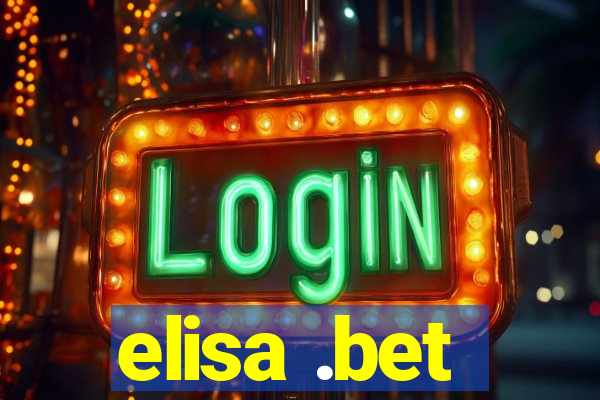 elisa .bet