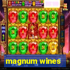 magnum wines