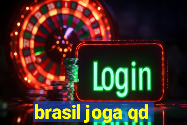 brasil joga qd