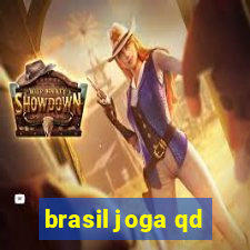 brasil joga qd