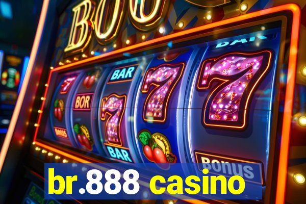 br.888 casino