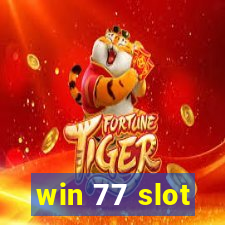 win 77 slot