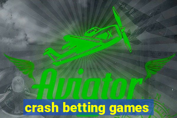 crash betting games