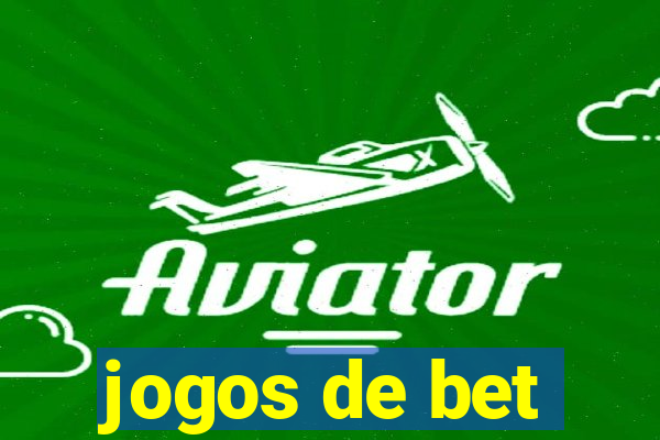 jogos de bet