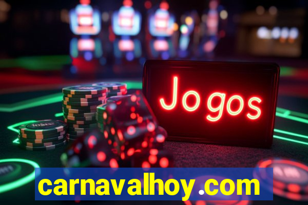 carnavalhoy.com