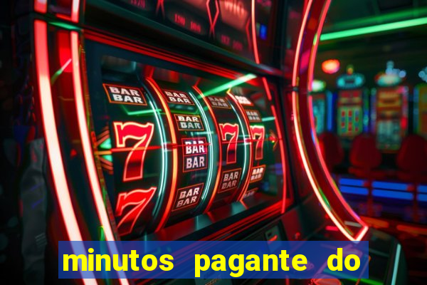 minutos pagante do fortune tiger