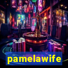 pamelawife