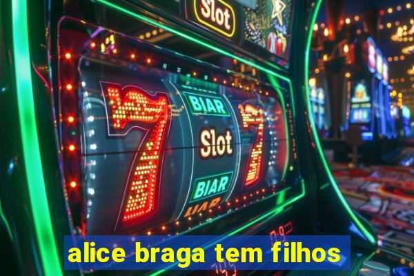 alice braga tem filhos