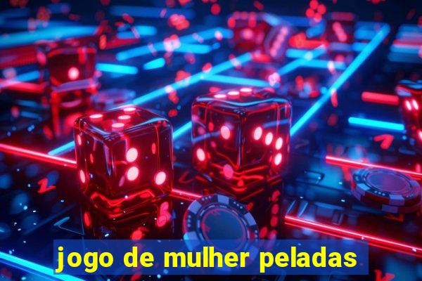 jogo de mulher peladas