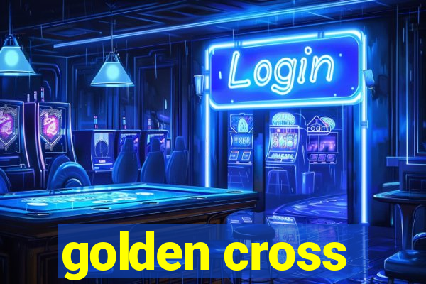 golden cross