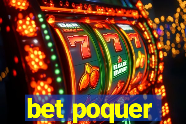 bet poquer