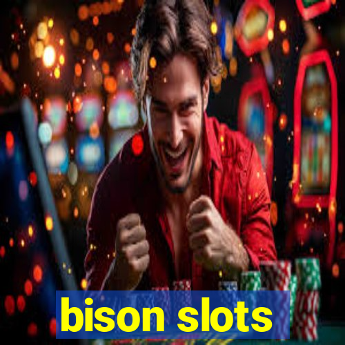 bison slots