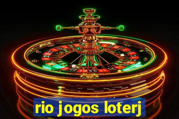 rio jogos loterj