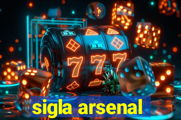 sigla arsenal