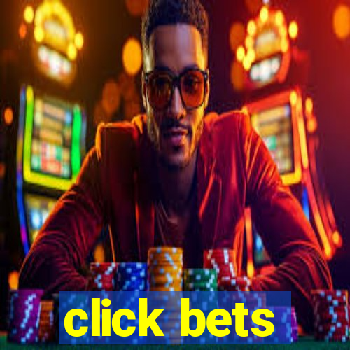 click bets