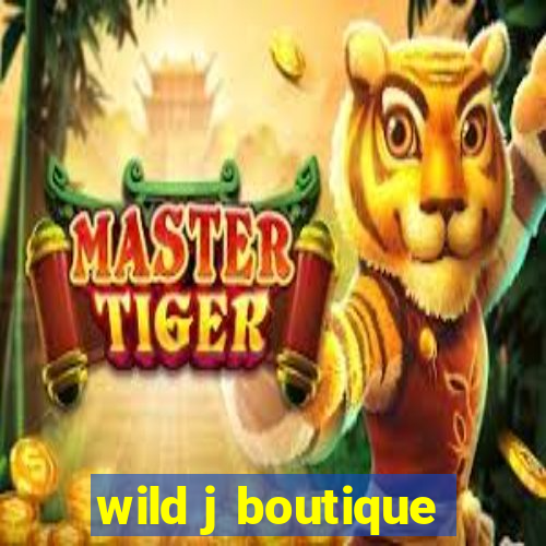 wild j boutique