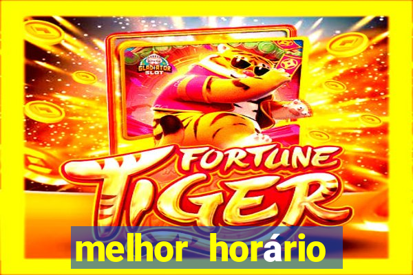 melhor horário para jogar fortune mouse hoje