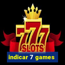 indicar 7 games