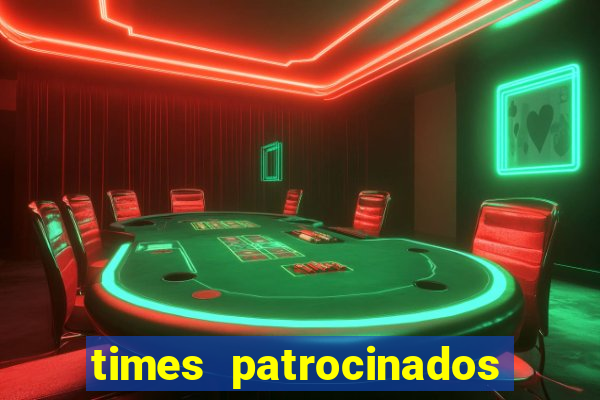 times patrocinados por bets