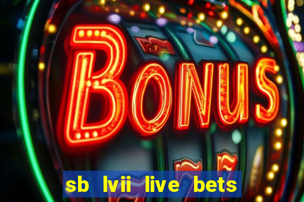 sb lvii live bets with tipico