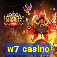 w7 casino