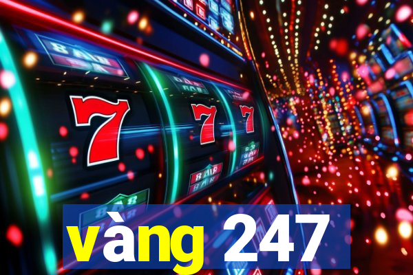 vàng 247