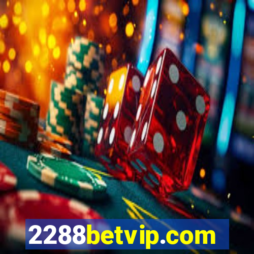 2288betvip.com