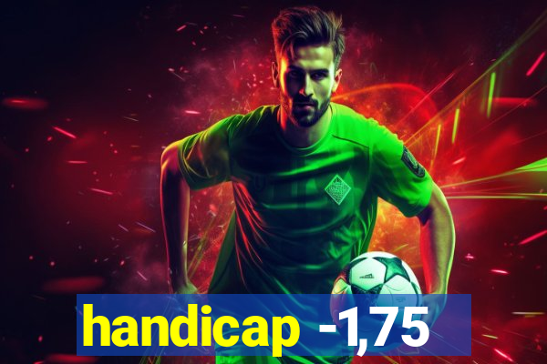 handicap -1,75