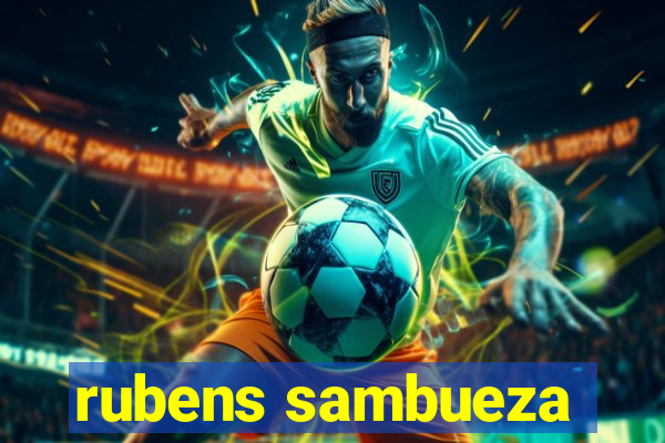 rubens sambueza