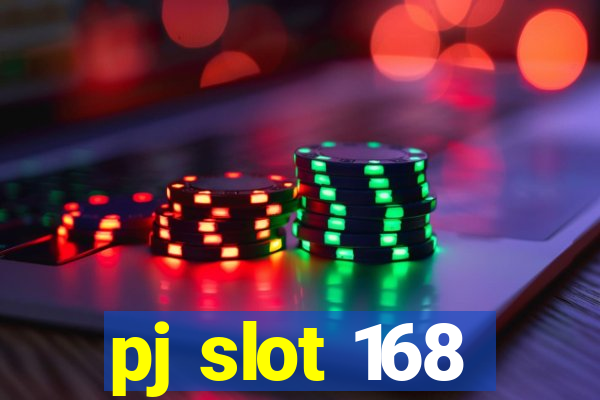 pj slot 168