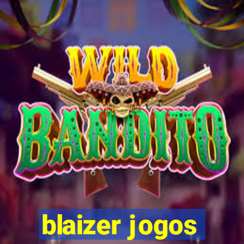 blaizer jogos