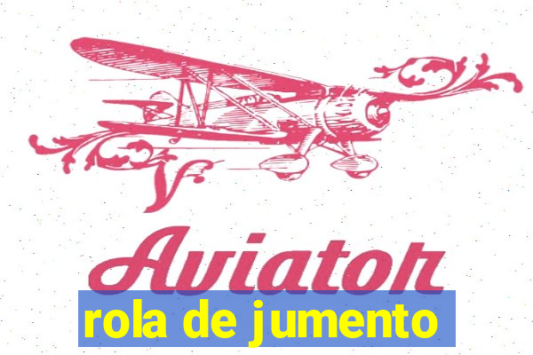 rola de jumento