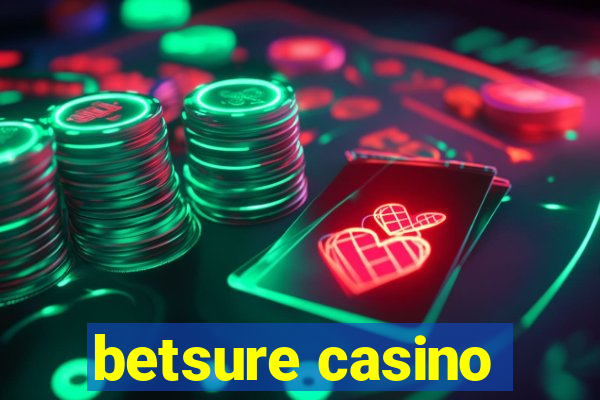 betsure casino