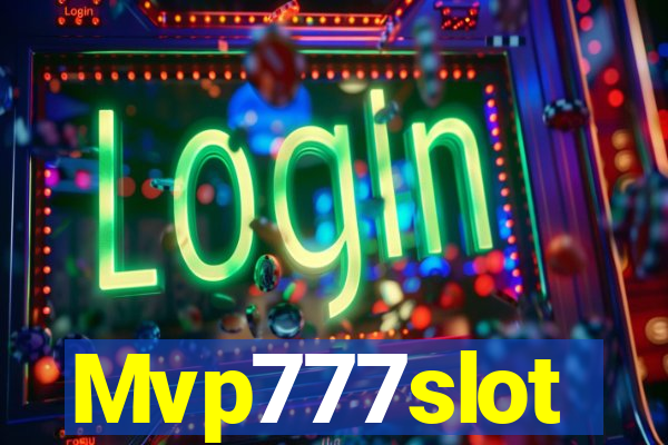 Mvp777slot