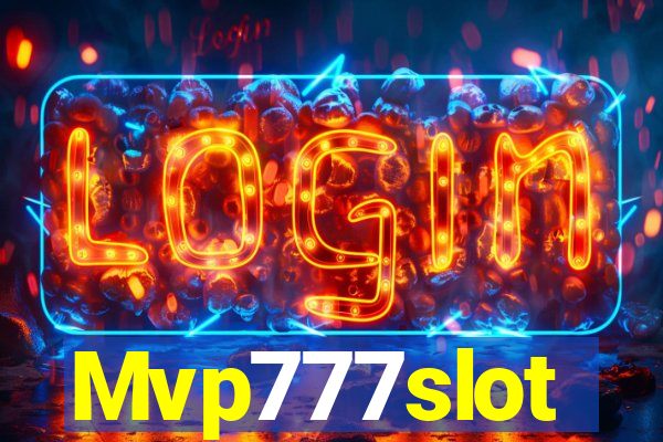 Mvp777slot