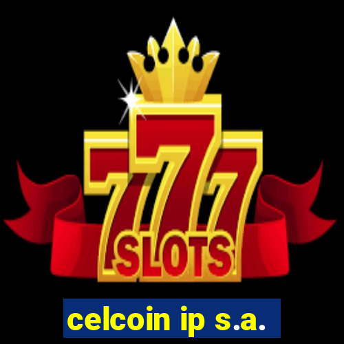 celcoin ip s.a.