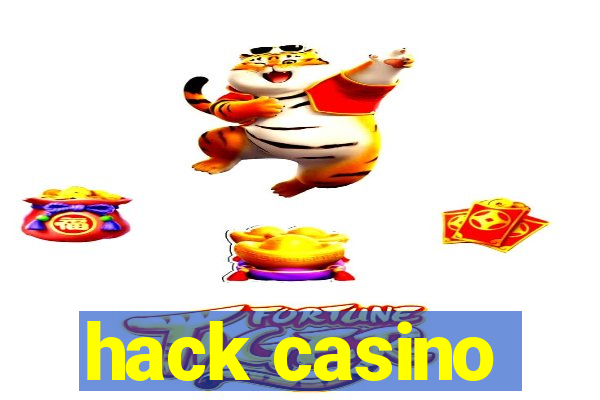 hack casino