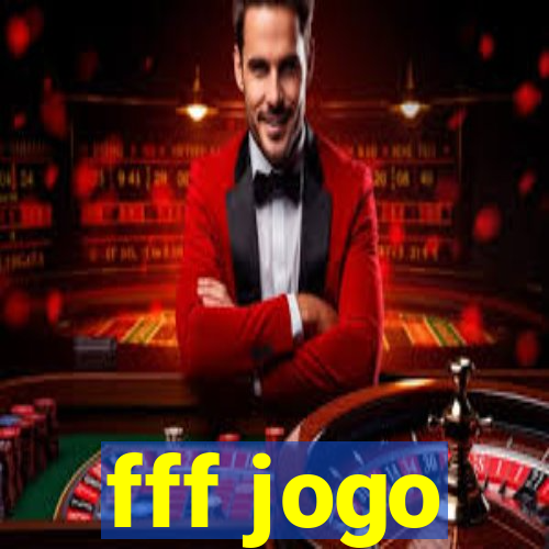 fff jogo