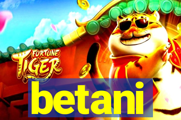 betani