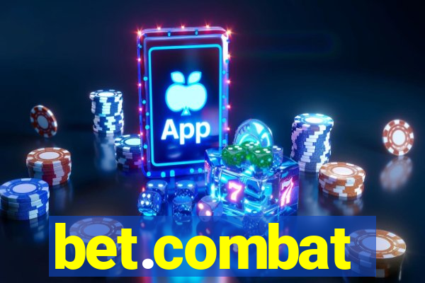 bet.combat