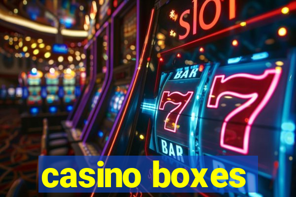 casino boxes