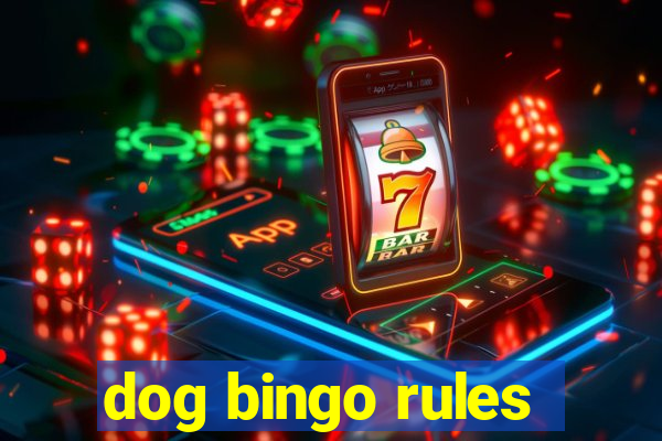 dog bingo rules