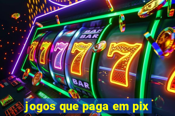 jogos que paga em pix